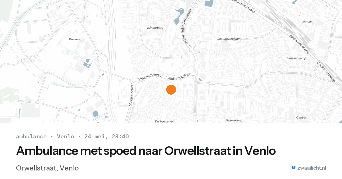 Ambulance met spoed naar Orwellstraat in Venlo — 24 mei 2026