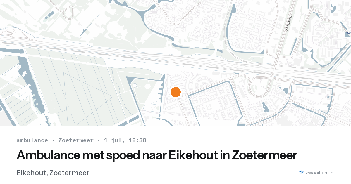 Ambulance met spoed naar Eikehout in Zoetermeer — 1 jul 2026