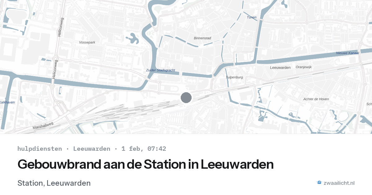Gebouwbrand aan de Station in Leeuwarden — 1 feb 2026
