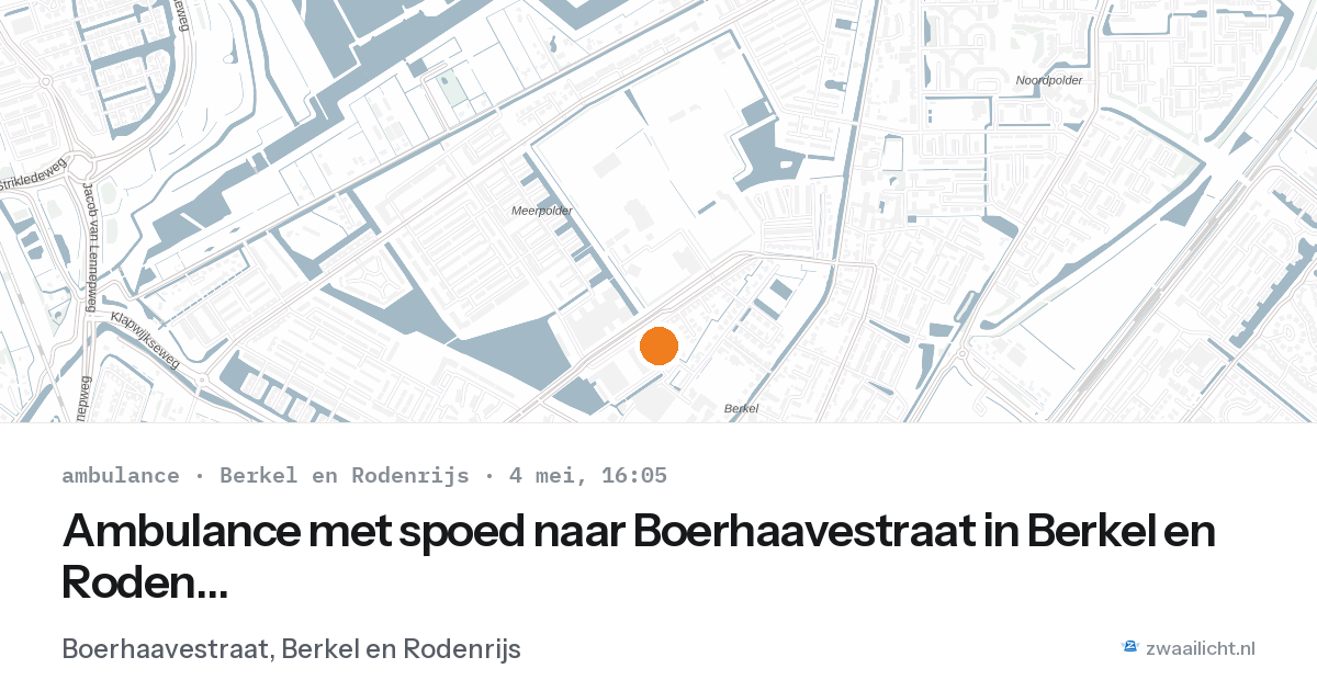 Ambulance met spoed naar Boerhaavestraat in Berkel en Rodenrijs — 4 mei 2026