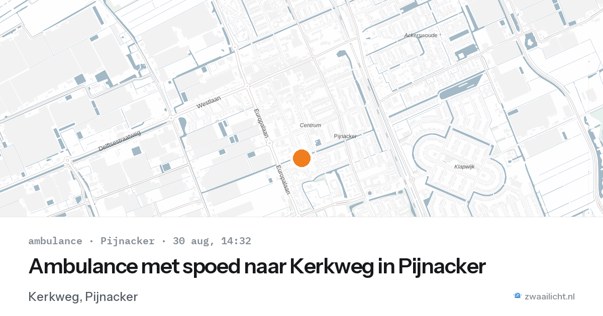 Ambulance met spoed naar Kerkweg in Pijnacker — 30 aug 2026
