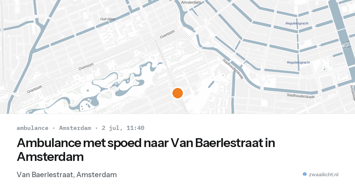 Ambulance met spoed naar Van Baerlestraat in Amsterdam — 2 jul 2026