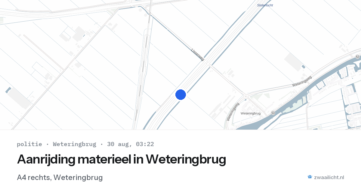 Aanrijding materieel in Weteringbrug — 30 aug 2026