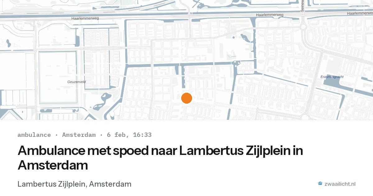 Ambulance met spoed naar Lambertus Zijlplein in Amsterdam — 6 feb 2026