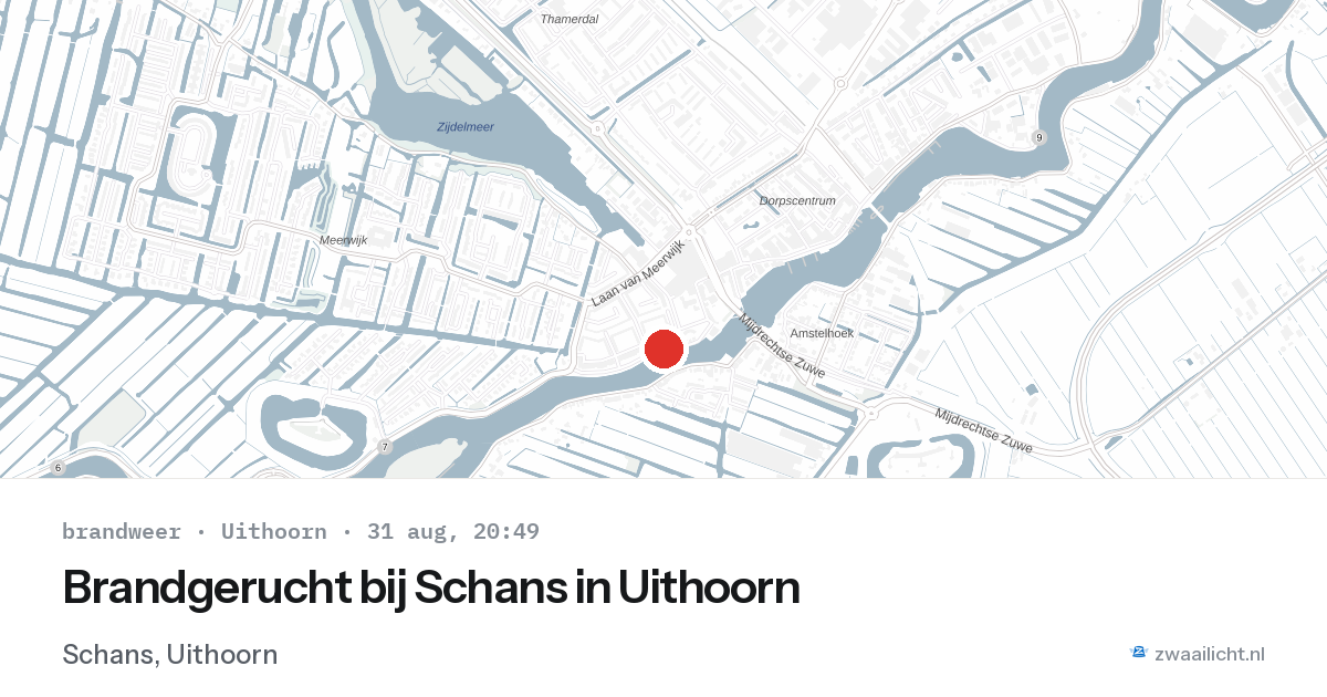 Brandgerucht bij Schans in Uithoorn — 31 aug 2026