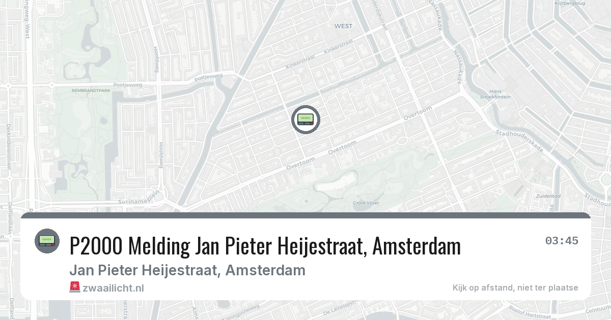 P2000 Melding Jan Pieter Heijestraat, Amsterdam — 7 mei 2026