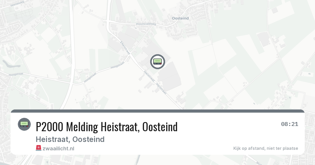 P2000 Melding Heistraat, Oosteind — 18 jun 2026