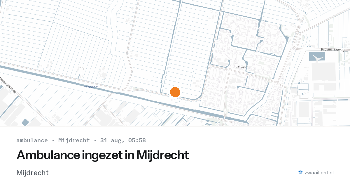 Ambulance ingezet in Mijdrecht — 31 aug 2026