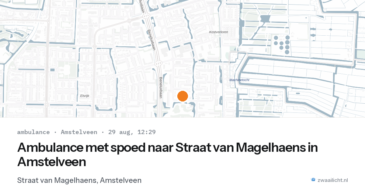 Ambulance met spoed naar Straat van Magelhaens in Amstelveen — 29 aug 2026