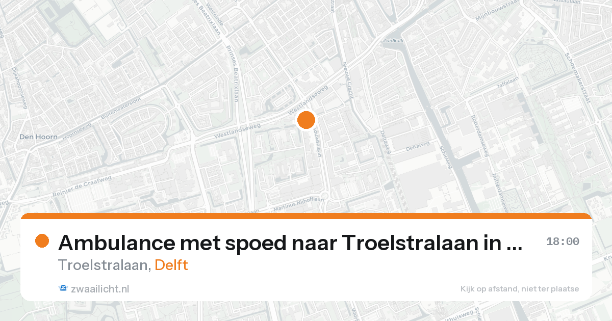 Ambulance met spoed naar Troelstralaan in Delft — 17 aug 2026