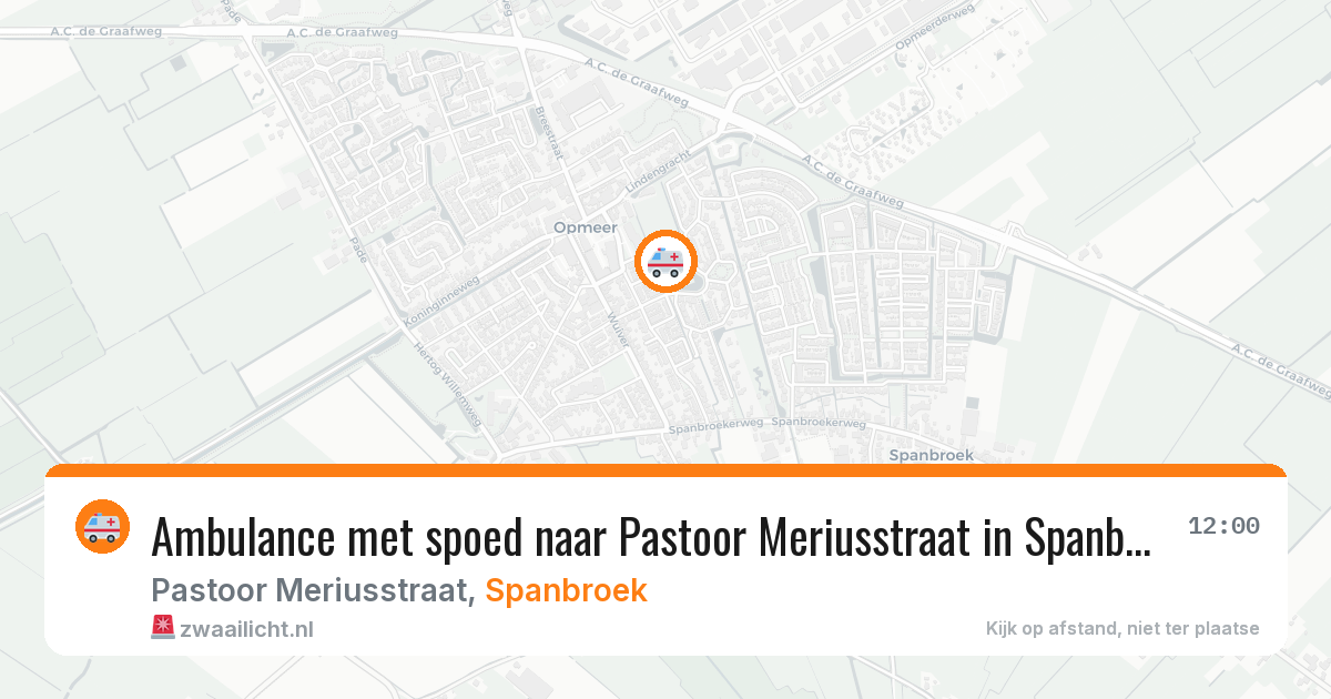 Ambulance met spoed naar Pastoor Meriusstraat in Spanbroek — 31 jul 2026