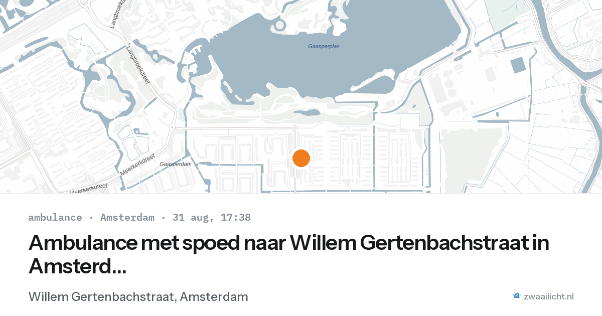Ambulance met spoed naar Willem Gertenbachstraat in Amsterdam — 31 aug 2026