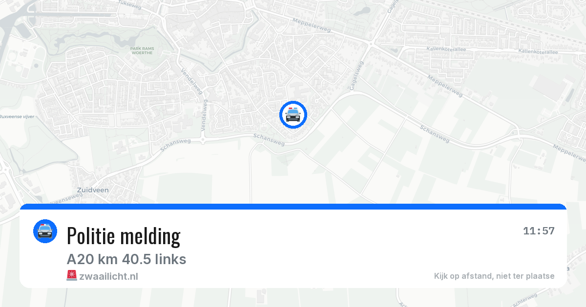 Politie melding — 31 jul 2026 | 🚨 Zwaailicht.nl