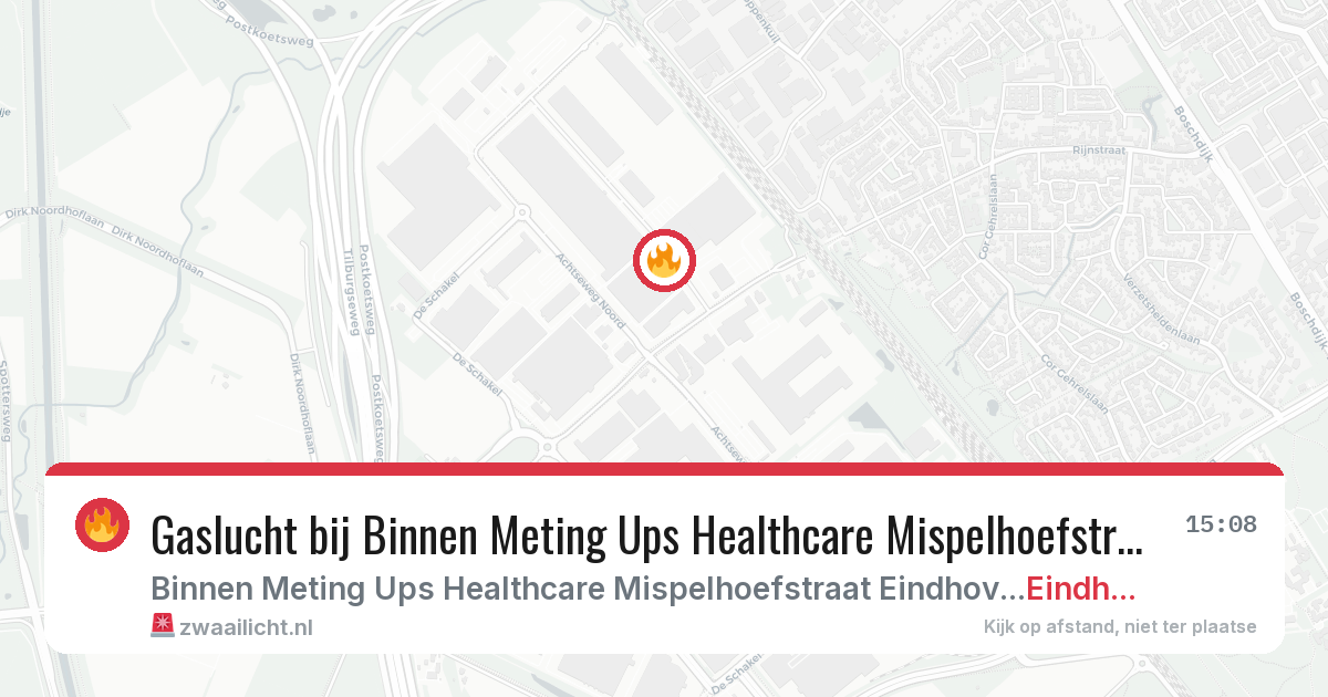 Gaslucht bij Binnen Meting Ups Healthcare Mispelhoefstraat Eindhoven in Eindhoven — 1 mei 2026