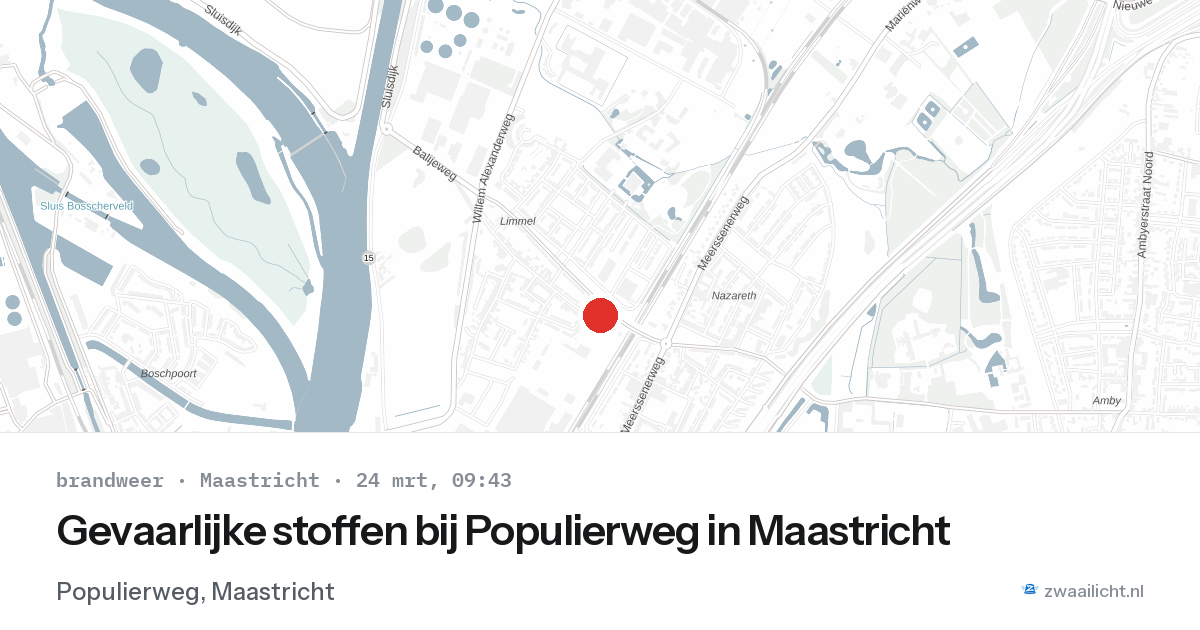 Gevaarlijke stoffen bij Populierweg in Maastricht — 24 mrt 2026