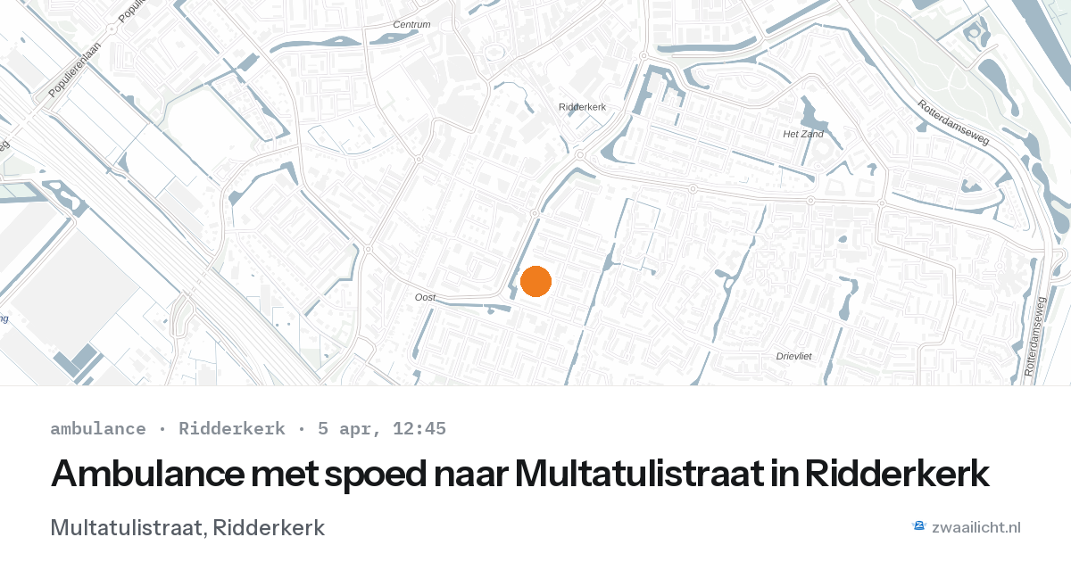 Ambulance met spoed naar Multatulistraat in Ridderkerk — 5 apr 2026