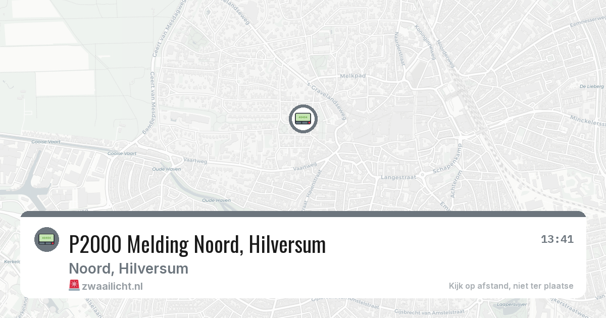 P2000 Melding Noord, Hilversum — 11 aug 2026