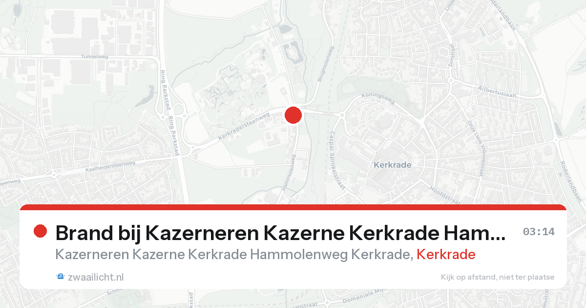 Brand bij Kazerneren Kazerne Kerkrade Hammolenweg Kerkrade in Kerkrade — 16 aug 2026