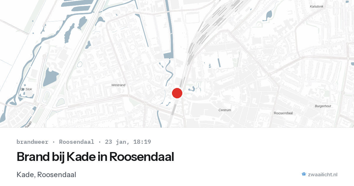 Brand bij Kade in Roosendaal — 23 jan 2026