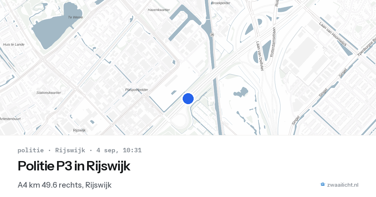 Politie P3 in Rijswijk — 4 sep 2026 | 🚨 Zwaailicht.nl