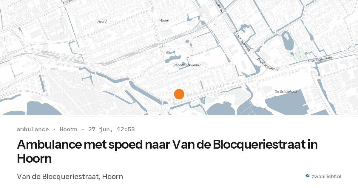 Ambulance met spoed naar Van de Blocqueriestraat in Hoorn — 27 jun 2026