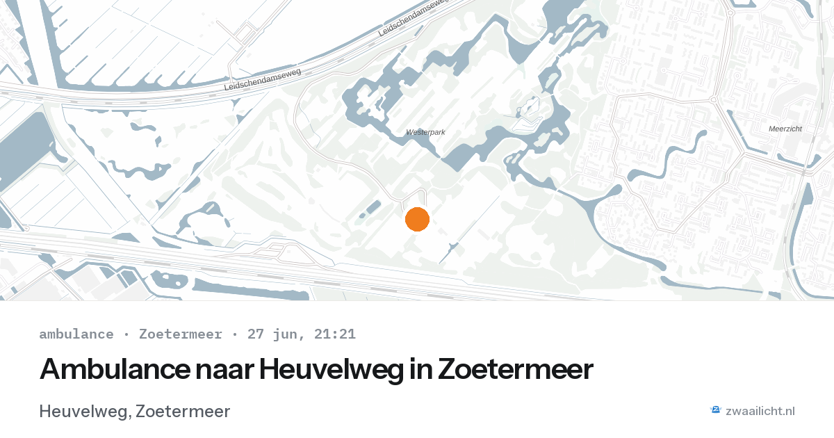 Ambulance naar Heuvelweg in Zoetermeer — 27 jun 2026
