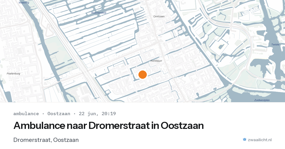 Ambulance naar Dromerstraat in Oostzaan — 22 jun 2026