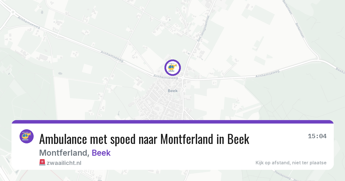 Ambulance met spoed naar Montferland in Beek — 22 jun 2026