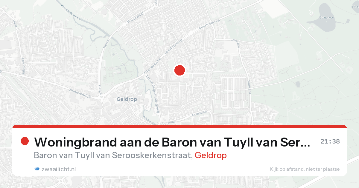 Woningbrand aan de Baron van Tuyll van Serooskerkenstraat in Geldrop — 21 feb 2026