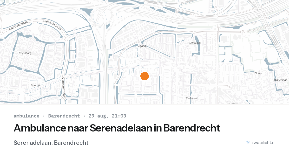 Ambulance naar Serenadelaan in Barendrecht — 29 aug 2026