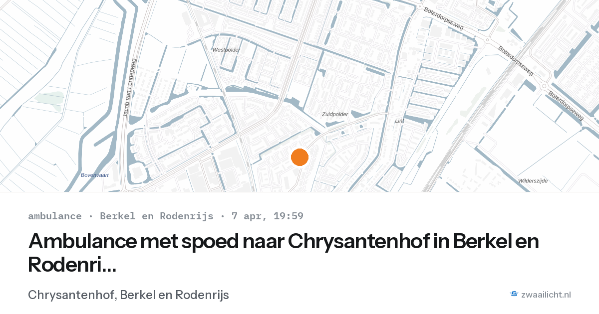 Ambulance met spoed naar Chrysantenhof in Berkel en Rodenrijs — 7 apr 2026