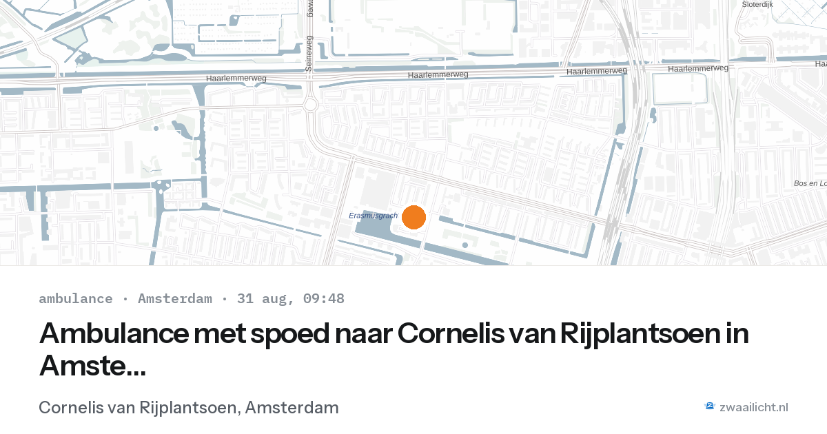 Ambulance met spoed naar Cornelis van Rijplantsoen in Amsterdam — 31 aug 2026