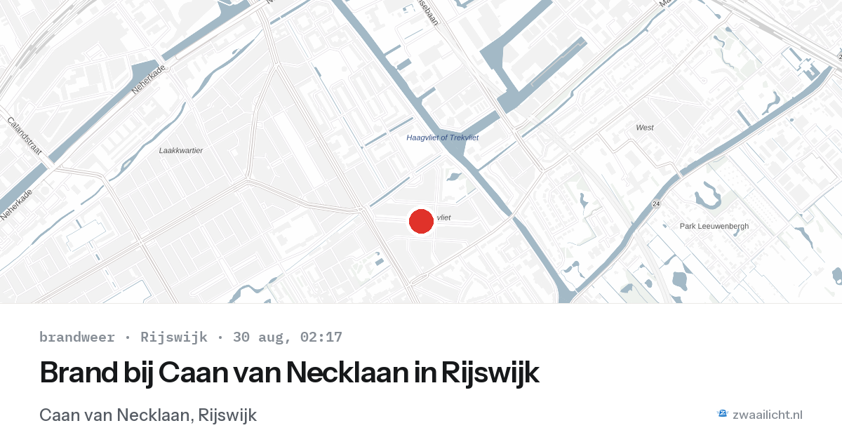 Brand bij Caan van Necklaan in Rijswijk — 30 aug 2026