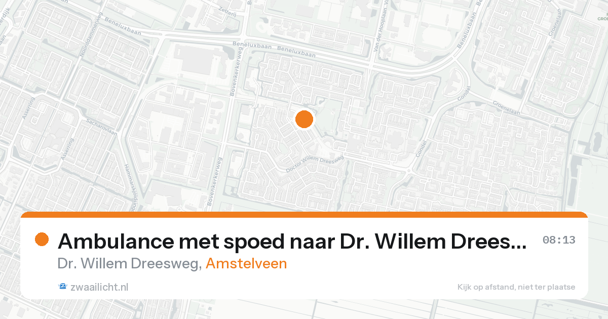 Ambulance met spoed naar Dr. Willem Dreesweg in Amstelveen — 17 aug 2026