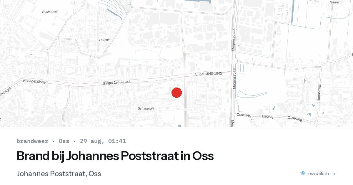 Brand bij Johannes Poststraat in Oss — 28 aug 2026