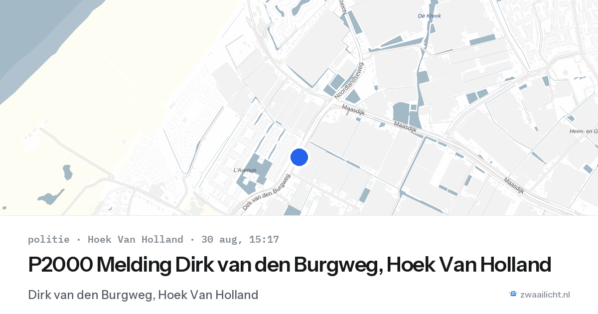 P2000 Melding Dirk van den Burgweg, Hoek Van Holland — 30 aug 2026