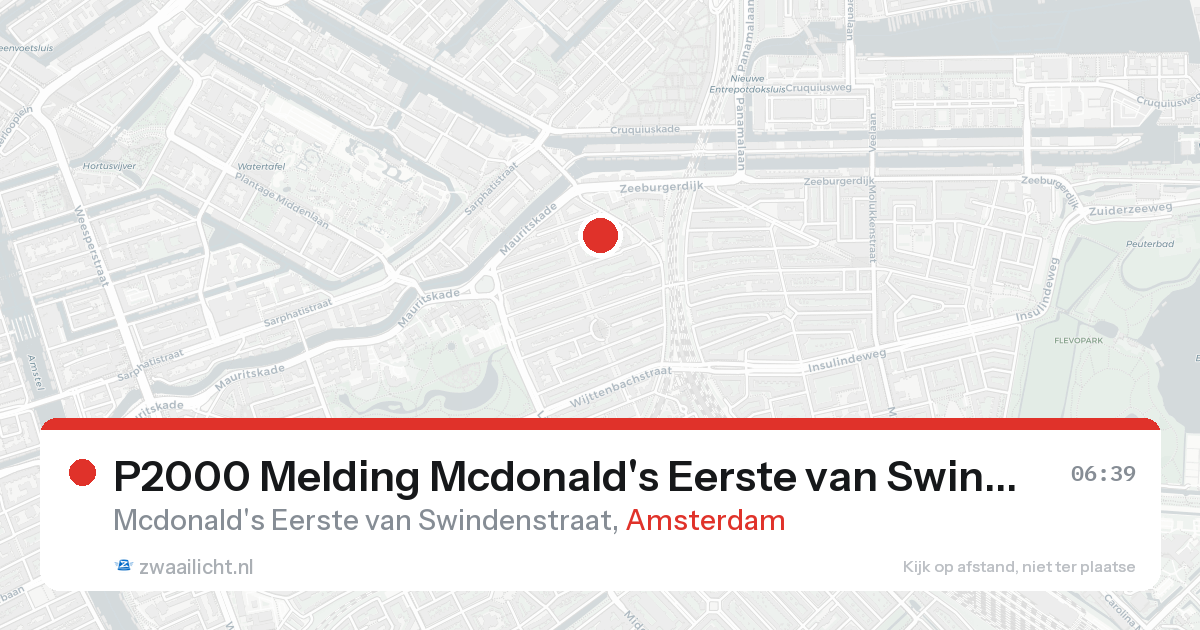 P2000 Melding Mcdonald's Eerste van Swindenstraat, Amsterdam — 8 feb 2026