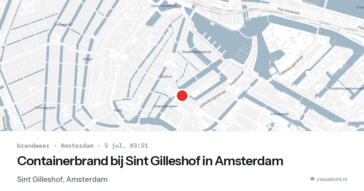 Containerbrand bij Sint Gilleshof in Amsterdam — 5 jul 2026