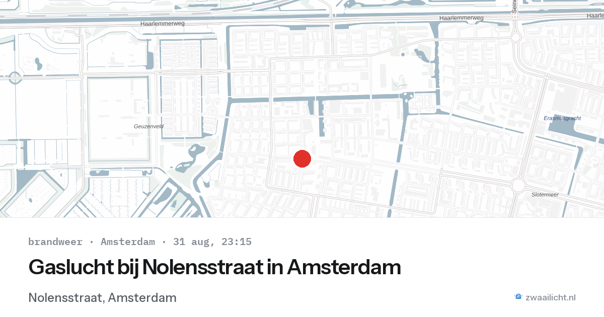 Gaslucht bij Nolensstraat in Amsterdam — 31 aug 2026