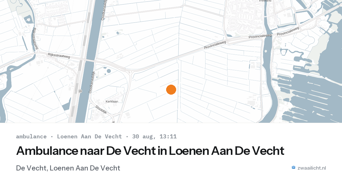 Ambulance naar De Vecht in Loenen Aan De Vecht — 30 aug 2026