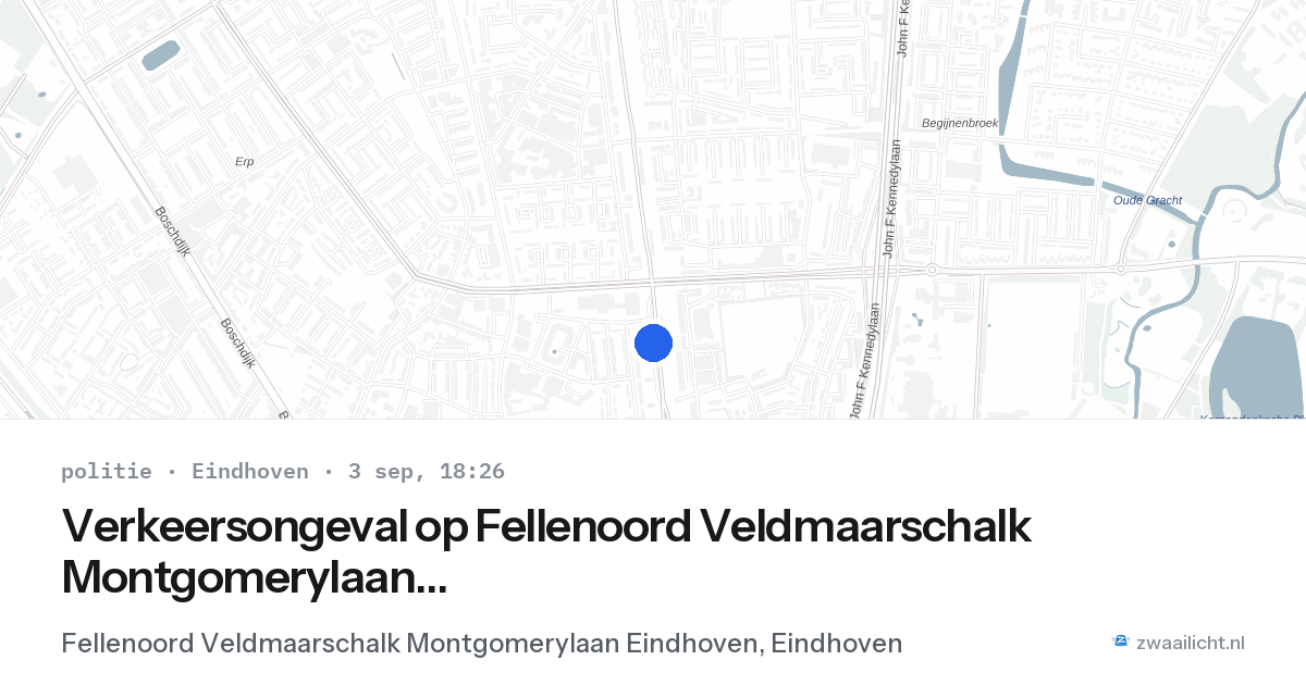 Verkeersongeval op Fellenoord Veldmaarschalk Montgomerylaan Eindhoven in Eindhoven — 3 sep 2026