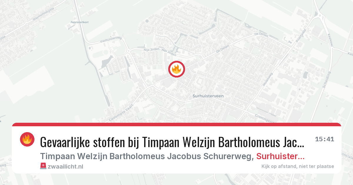 Gevaarlijke stoffen bij Timpaan Welzijn Bartholomeus Jacobus Schurerweg in Surhuisterveen — 13 feb 2026