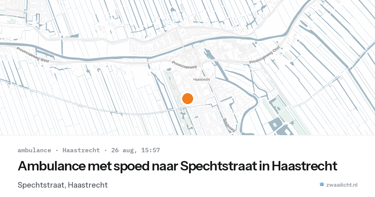 Ambulance met spoed naar Spechtstraat in Haastrecht — 26 aug 2026