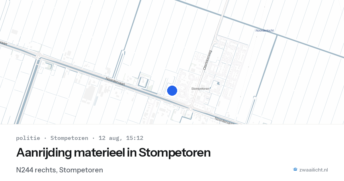 Aanrijding materieel in Stompetoren — 12 aug 2026