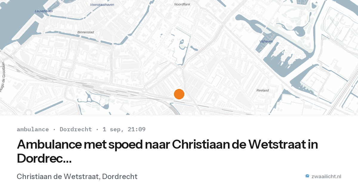 Ambulance met spoed naar Christiaan de Wetstraat in Dordrecht — 1 sep 2026