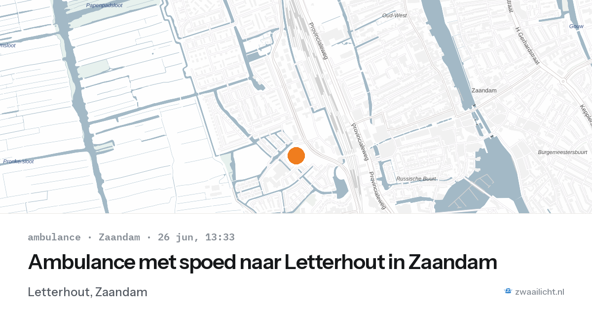 Ambulance met spoed naar Letterhout in Zaandam — 26 jun 2026