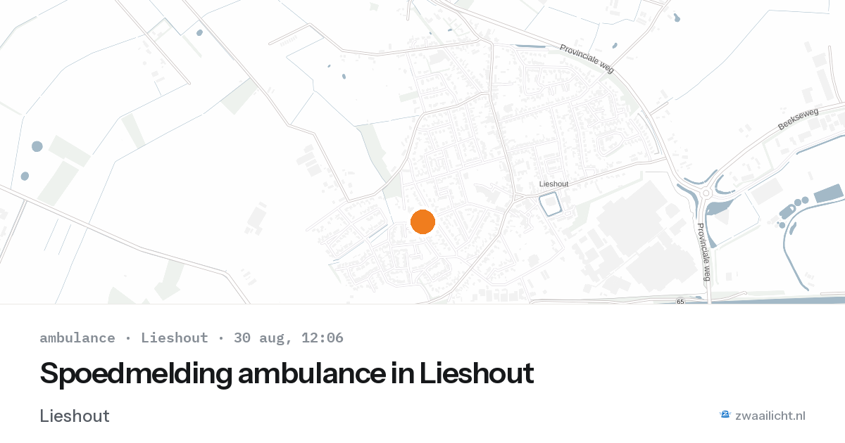 Spoedmelding ambulance in Lieshout — 30 aug 2026