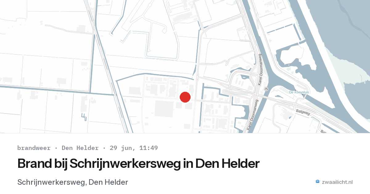 Brand bij Schrijnwerkersweg in Den Helder — 29 jun 2026