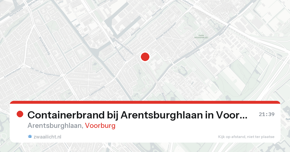 Containerbrand bij Arentsburghlaan in Voorburg — 18 aug 2026