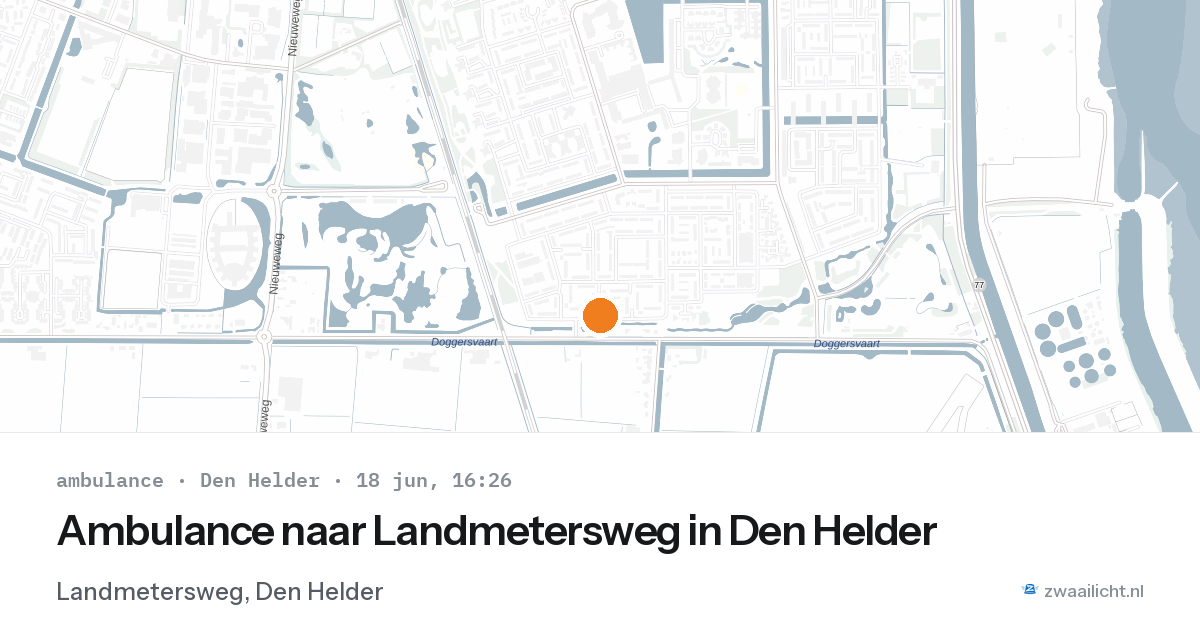 Ambulance naar Landmetersweg in Den Helder — 18 jun 2026